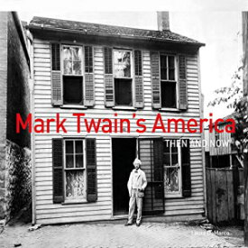 洋書 Hardcover, Mark Twain's America Then and Now