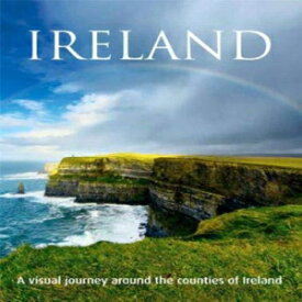洋書 Ireland: A Visual Journey Around the Counties of Ireland