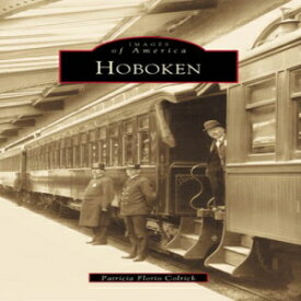 洋書 Hoboken (NJ) (Images of America)