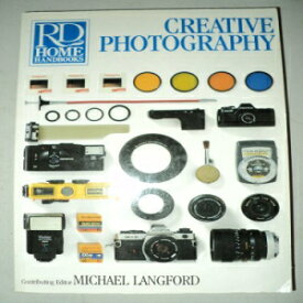 洋書 Paperback, Creative photography (Rd Home Handbooks)