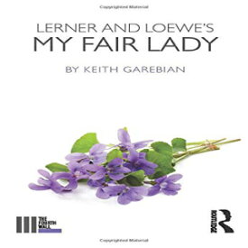 洋書 Paperback, Lerner and Loewe's My Fair Lady (The Fourth Wall)