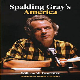 洋書 Paperback, Spalding Gray's America (Limelight)
