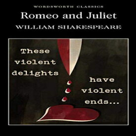 洋書 Paperback, Romeo and Juliet (Wordsworth Classics)