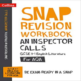洋書 Paperback, Collins GCSE 9-1 Snap Revision – An Inspector Calls Workbook: New GCSE Grade 9-1 English Literature AQA: GCSE Grade 9-1