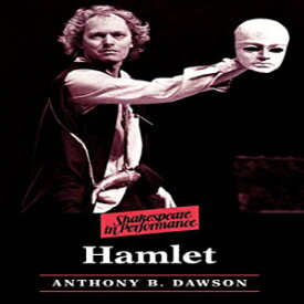 洋書 Paperback, Hamlet (Shakespeare in Performance)