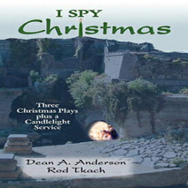 洋書 Paperback, I Spy Christmas: Three Christmas Plays Plus a Candlelight Service