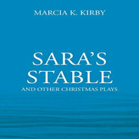 洋書 Paperback, Sara's Stable: And Other Christmas Plays