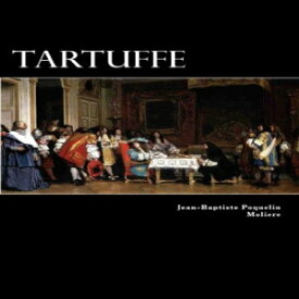 洋書 Paperback, Tartuffe: Or The Hypocrite