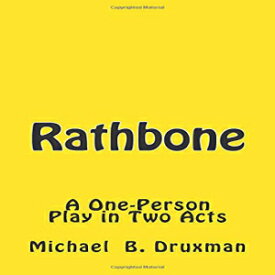 洋書 Paperback, Rathbone: A One-Person Play in Two Acts (The Hollywood Legends)