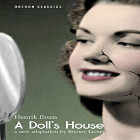 洋書 Paperback, A Doll's House (Absolute Classics)