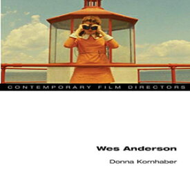 洋書 Paperback, Wes Anderson (Contemporary Film Directors)