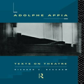 洋書 Routledge Paperback, Adolphe Appia