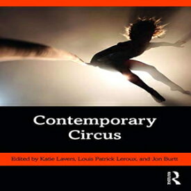 洋書 Contemporary Circus