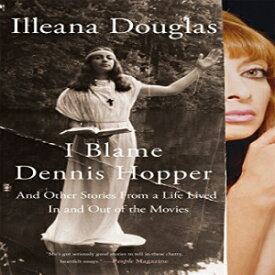 洋書 Paperback, I Blame Dennis Hopper: And Other Stories from a Life Lived In and Out of the Movies