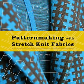 洋書 Hardcover, Patternmaking with Stretch Knit Fabrics: Studio Instant Access