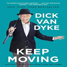 洋書 Paperback, Keep Moving: And Other Tips and Truths About Living Well Longer