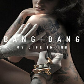 洋書 Hardcover, Bang Bang: My Life in Ink