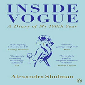 洋書 Paperback, Inside Vogue: A Diary Of My 100th Year
