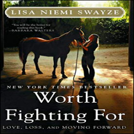 洋書 Paperback, Worth Fighting For: Love, Loss, and Moving Forward