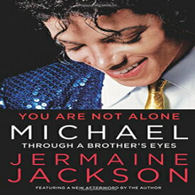 洋書 Paperback, You Are Not Alone: Michael: Through a Brother's Eyes