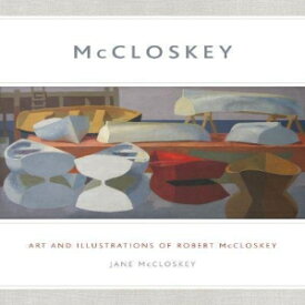 洋書 Paperback, McCloskey: Art and Illustrations of Robert McCloskey