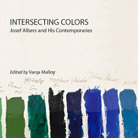 洋書 Amherst College Press Paperback, Intersecting Colors: Josef Albers and His Contemporaries