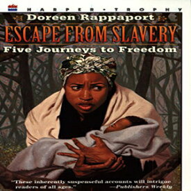 洋書 Escape from Slavery: Five Journeys to Freedom
