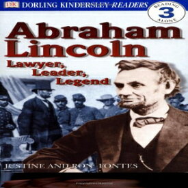 洋書 Paperback, DK Readers: Abraham Lincoln -- Lawyer, Leader, Legend (Level 3: Reading Alone)