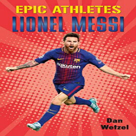 洋書 Paperback, Epic Athletes: Lionel Messi