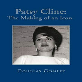洋書 Paperback, Patsy Cline: The Making of an Icon