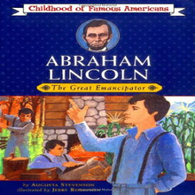 洋書 Abraham Lincoln: The Great Emancipator (Childhood of Famous Americans)