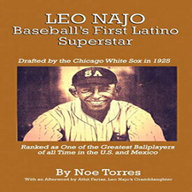 洋書 Paperback, Leo Najo: Baseball's First Latino Superstar