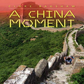 洋書 Paperback, A China Moment