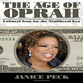 洋書 Routledge Paperback, Age of Oprah (Media and Power)