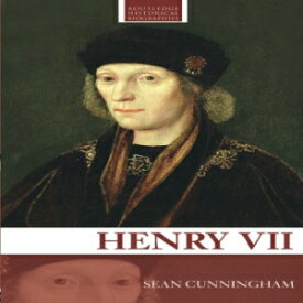 洋書 Henry Vii (Routledge Historical Biographies)