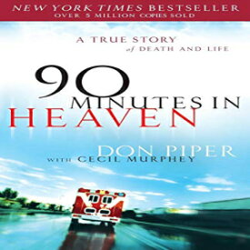 洋書 Paperback, 90 Minutes in Heaven: A True Story of Death & Life