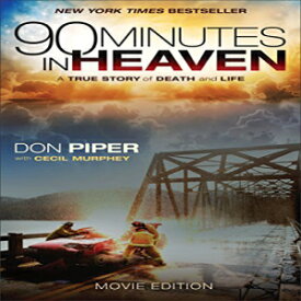 洋書 Paperback, 90 Minutes in Heaven: A True Story of Death and Life