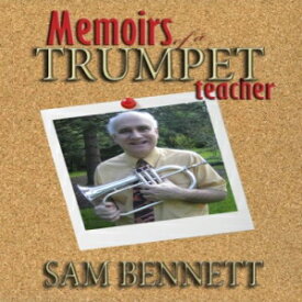 洋書 Paperback, Memoirs of a Trumpet Teacher