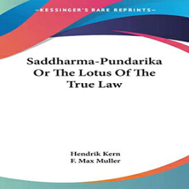 洋書 Paperback, Saddharma-Pundarika Or The Lotus Of The True Law