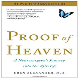 洋書 Proof of Heaven: A Neurosurgeon's Journey into the Afterlife