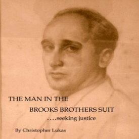洋書 Paperback, The Man in the Brooks Brothers' Suit