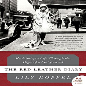 洋書 The Red Leather Diary: Reclaiming a Life Through the Pages of a Lost Journal (P.S.)