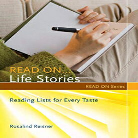 洋書 Paperback, Read On. . .Life Stories: Reading Lists for Every Taste (Read On Series)