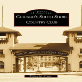洋書 Chicago's South Shore Country Club (IL) (Images of America)