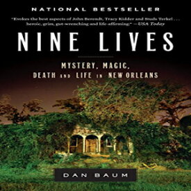 洋書 Nine Lives: Mystery, Magic, Death, and Life in New Orleans