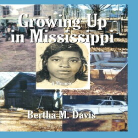 洋書 Growing up in Mississippi