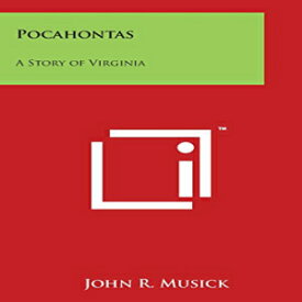 洋書 Paperback, Pocahontas: A Story of Virginia