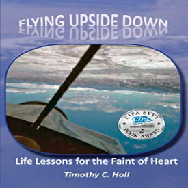 洋書 Paperback, Flying Upside Down: Life Lessons for the Faint of Heart