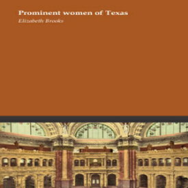 洋書 Prominent women of Texas