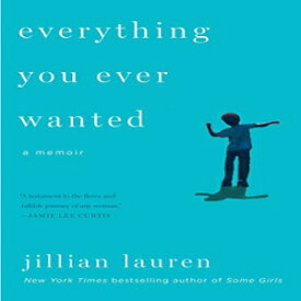 洋書 Everything You Ever Wanted: A Memoir